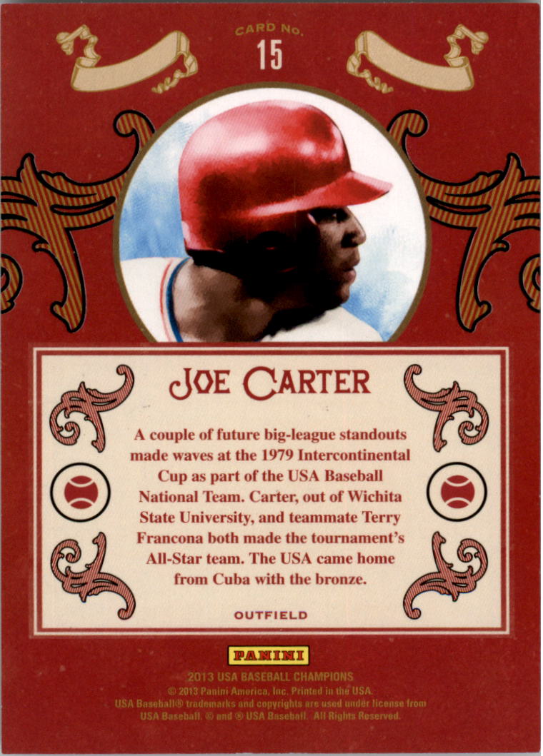2013 USA Baseball Champions Diamond Kings #15 Joe Carter back image