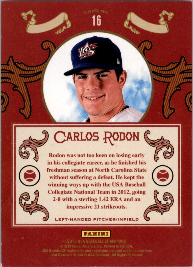 2013 USA Baseball Champions Diamond Kings #16 Carlos Rodon back image