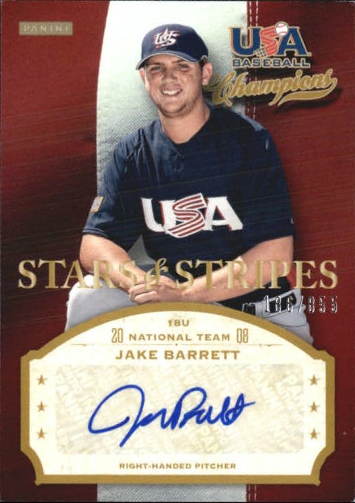 2013 USA Baseball Champions Stars and Stripes Signatures #13 Jake Barrett/855