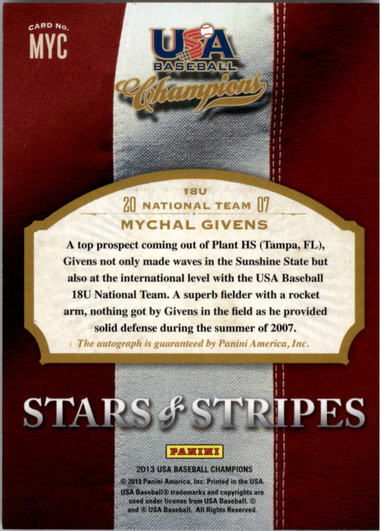 2013 USA Baseball Champions Stars and Stripes Signatures #32 Mychal Givens/971 back image