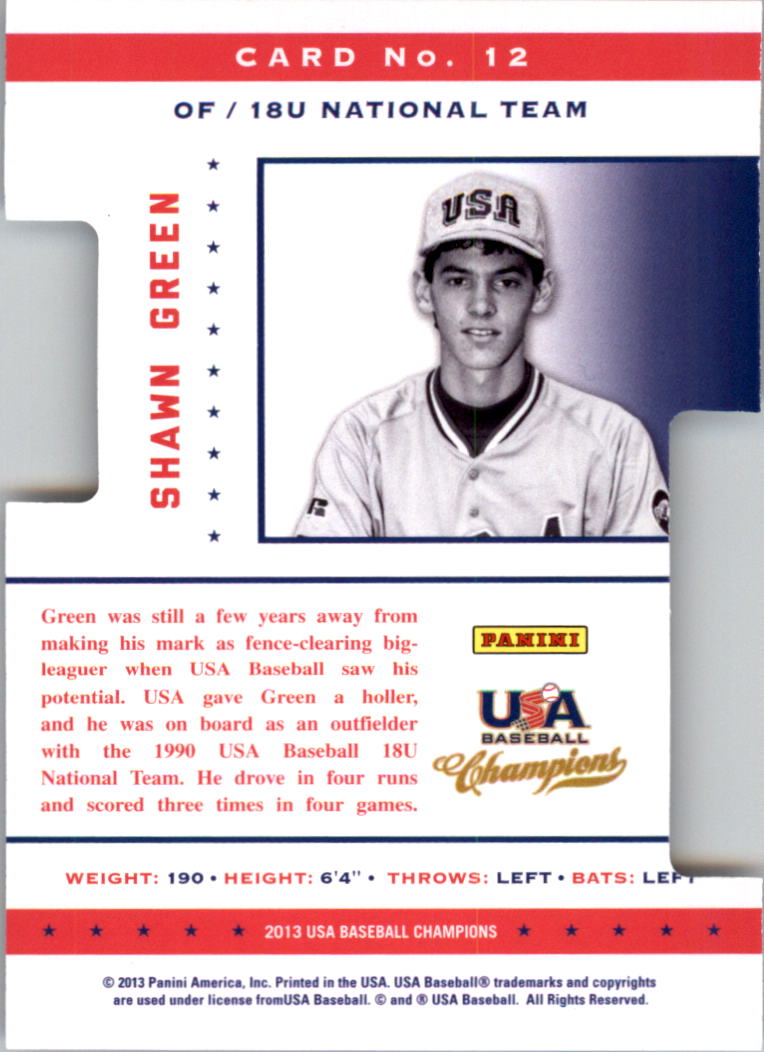 2013 USA Baseball Champions Legends Certified Die-Cuts Mirror Green #12 Shawn Green back image