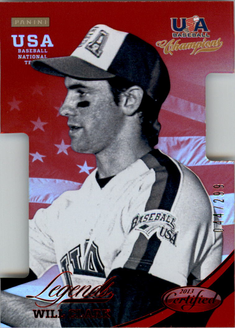2013 USA Baseball Champions Legends Certified Die-Cuts Mirror Red #8 Will Clark