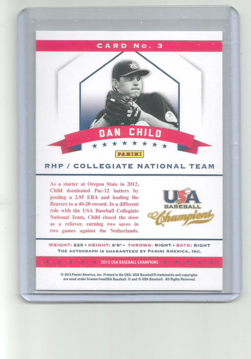 2013 USA Baseball Champions National Team Certified Signatures #3 Dan Child/299 back image