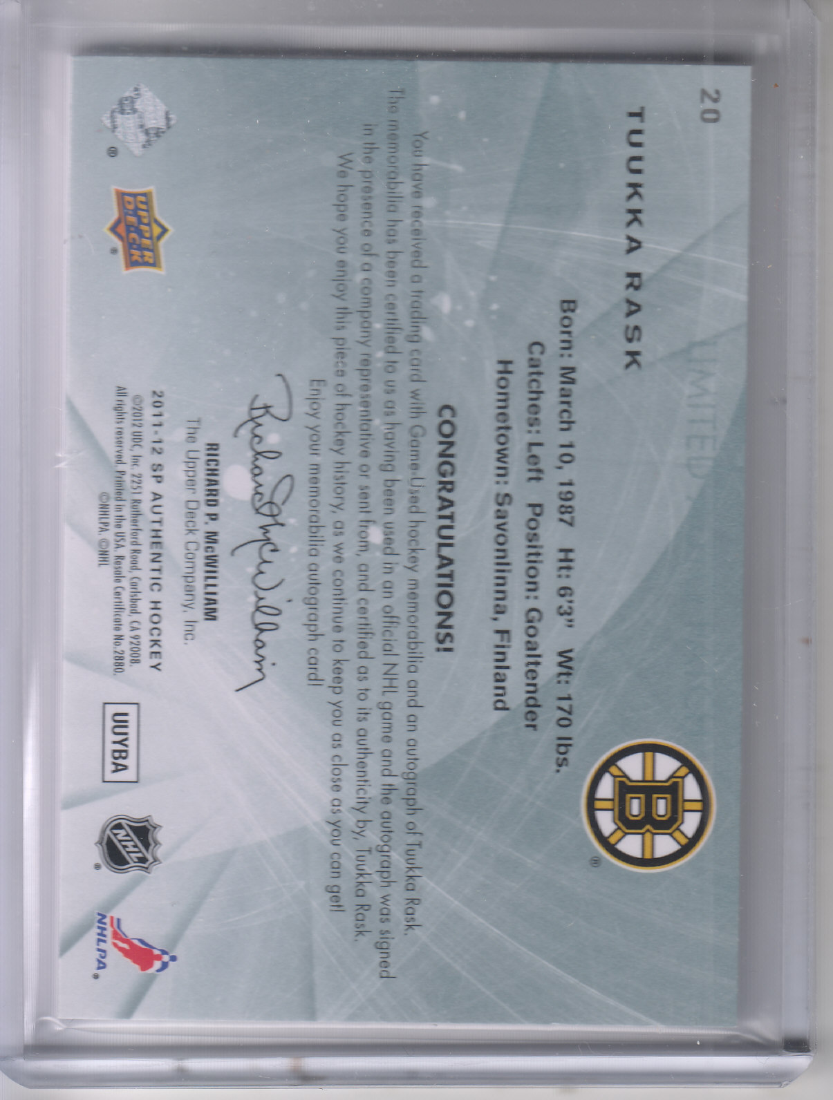 2011-12 SP Authentic Limited Patches #20 Tuukka Rask AU/25/(inserted in 2012-13 SP Authentic) back image