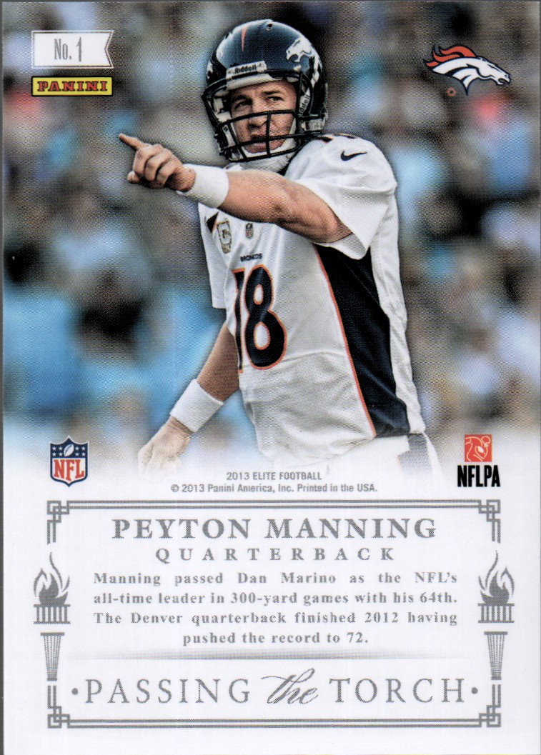 2013 Elite Passing the Torch Silver #1 Dan Marino/Peyton Manning back image