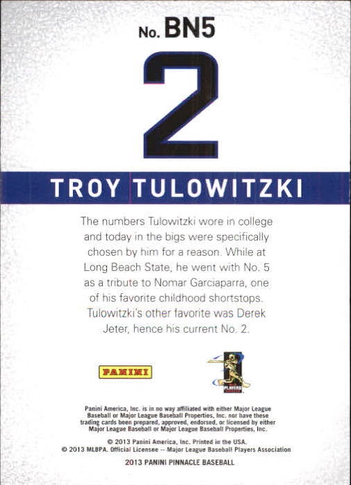 2013 Pinnacle Behind the Numbers Artists Proof #5 Troy Tulowitzki back image