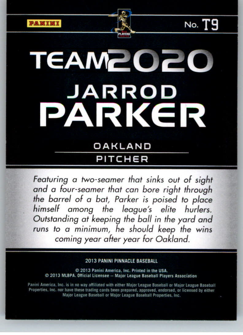 2013 Pinnacle Team 2020 Artists Proof Blue #9 Jarrod Parker back image
