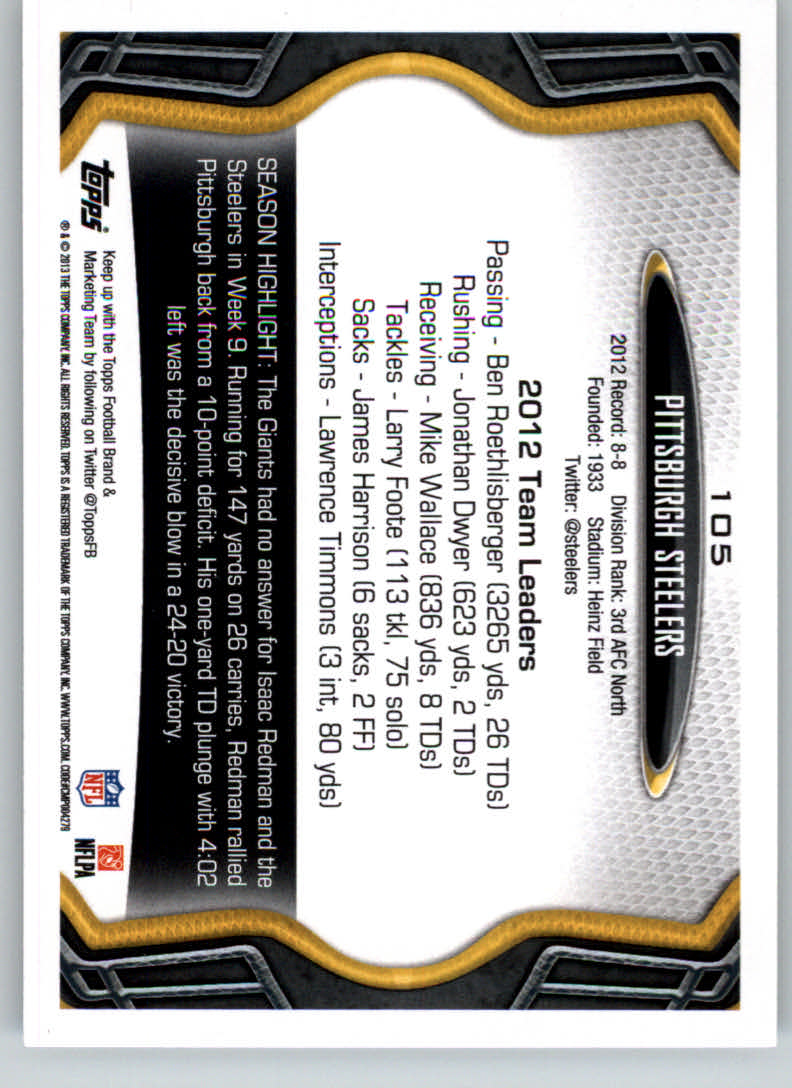 2013 Topps #105 Pittsburgh Steelers/Ben Roethlisberger/Maurkice Pouncey back image