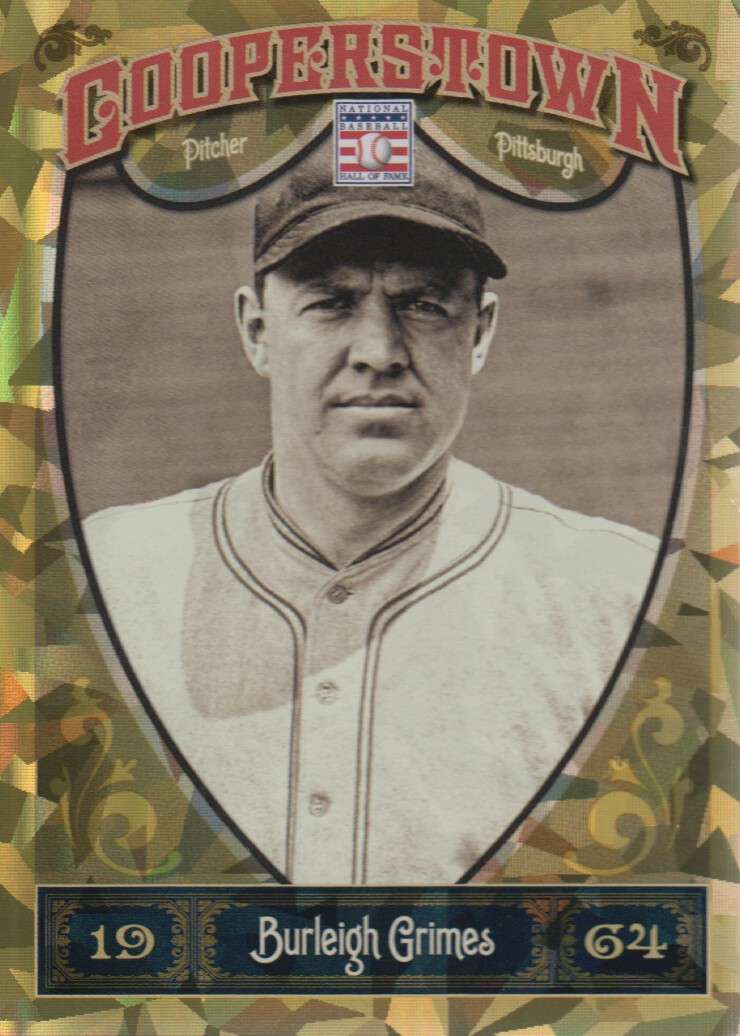 2013 Panini Cooperstown Gold Crystal #33 Burleigh Grimes