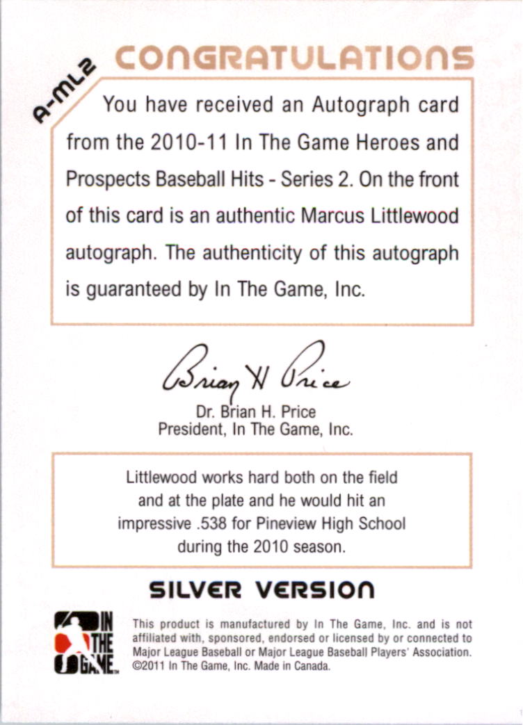 2011 ITG Heroes and Prospects Close Up Autographs Silver #ML2 Marcus Littlewood HN back image