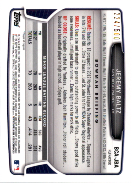 2013 Bowman Chrome Prospect Autographs Refractors #JBA Jeremy Baltz