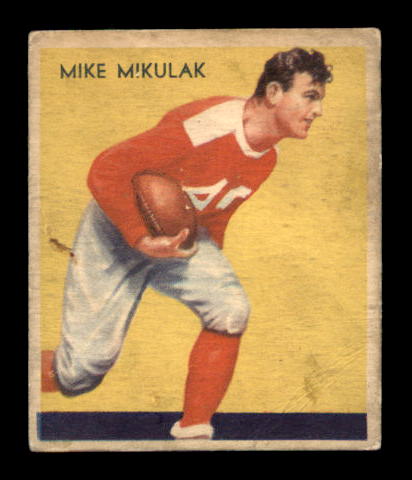 1935 National Chicle #18B Mike Mikulak LN