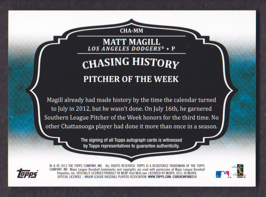 2013 Topps Chasing History Autographs #MM Matt Magill UPD back image