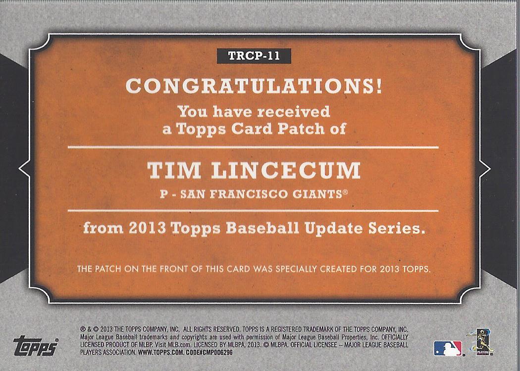 2013 Topps Update Rookie Commemorative Patches #11 Tim Lincecum back image