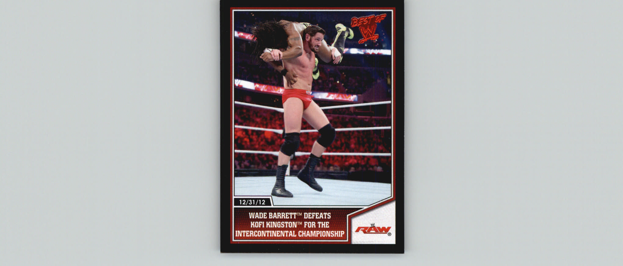 2013 Topps Best of WWE #74 Wade Barrett Defeats Kofi Kingston for the Intercontinental Championship