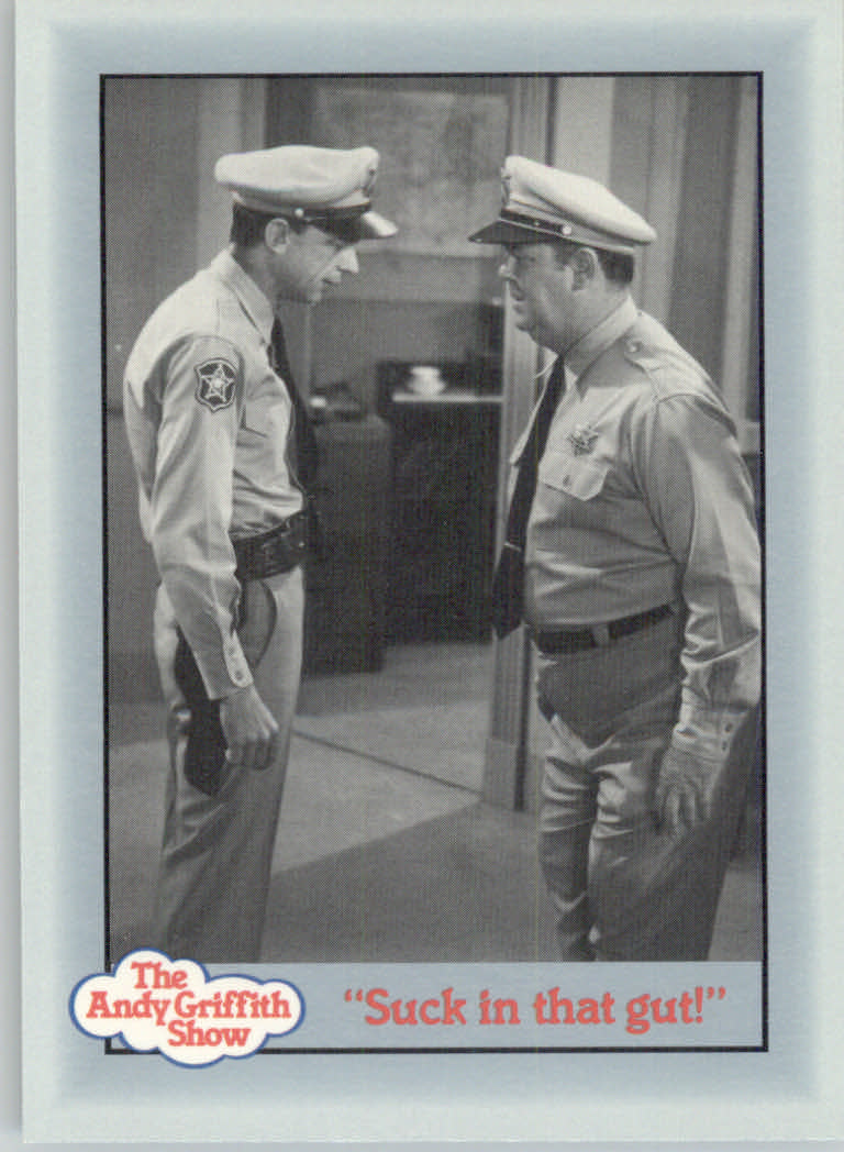 1990-91 Pacific Andy Griffith Show Complete Series #123 Suck in that gut!