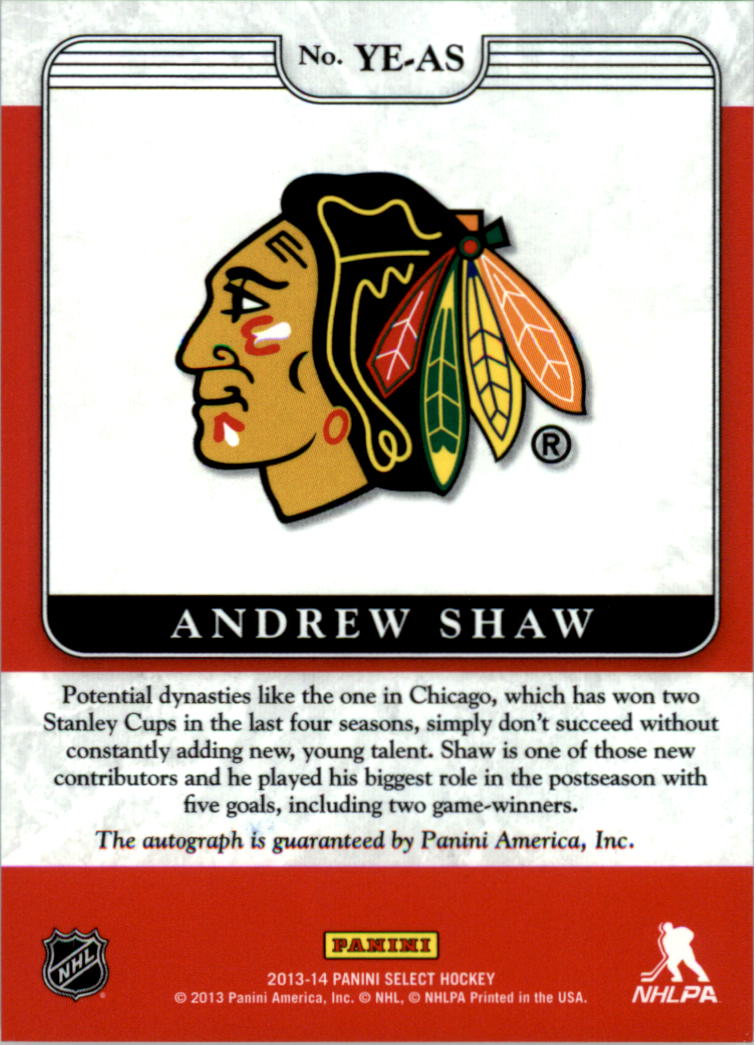 2013-14 Select Youth Explosion Autographs #YEAS Andrew Shaw EXCH back image