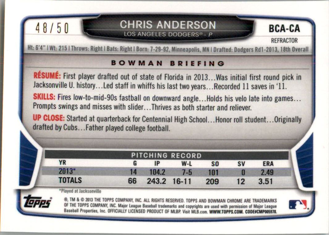 2013 Bowman Chrome Draft Draft Pick Autographs Gold Refractors #CA Chris Anderson