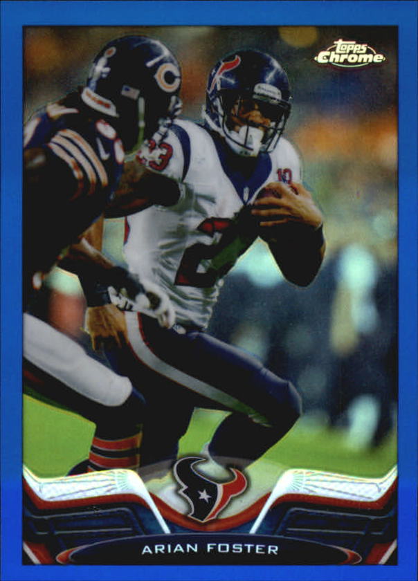 2013 Topps Chrome Blue Refractors #70 Arian Foster