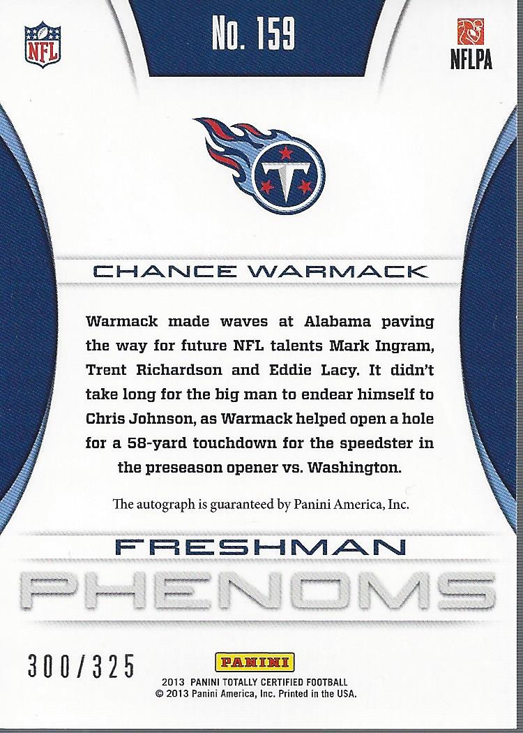2013 Totally Certified #159 Chance Warmack AU/325 RC back image