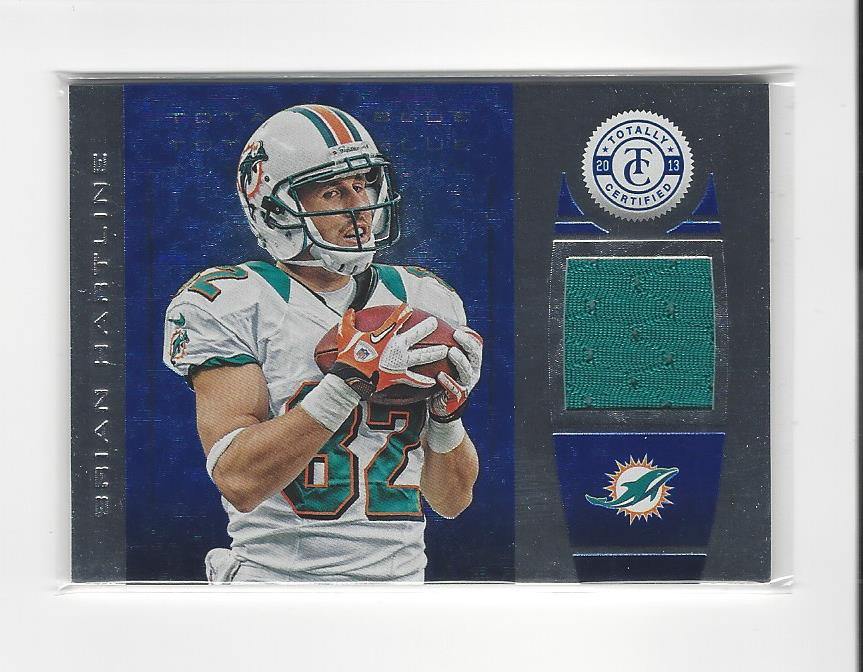 2013 Totally Certified Blue Materials #100 Brian Hartline/99