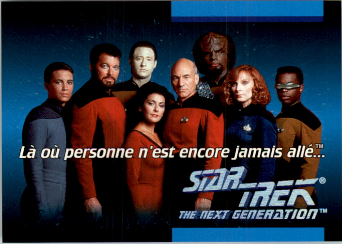 1992 SkyBox Star Trek The Next Generation #1E Where No One Has... - French