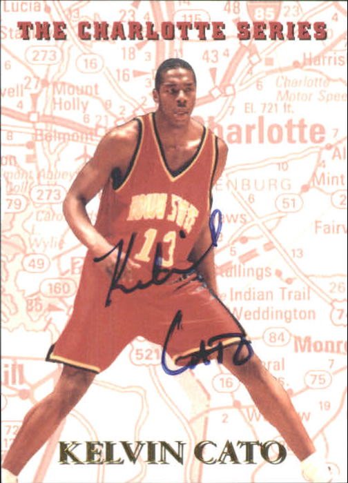 1997 Genuine Article Charlotte Series Autographs #MP7 Kelvin Cato/5000