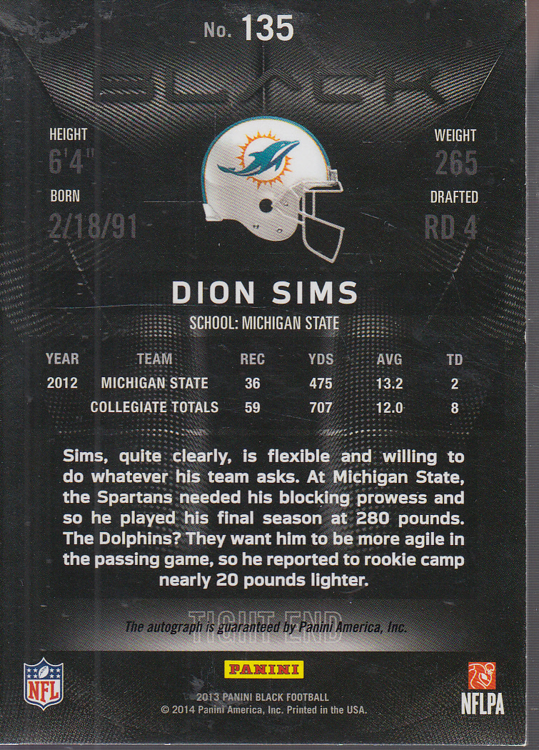 2013 Panini Black Rookie Signatures #135 Dion Sims/99 back image