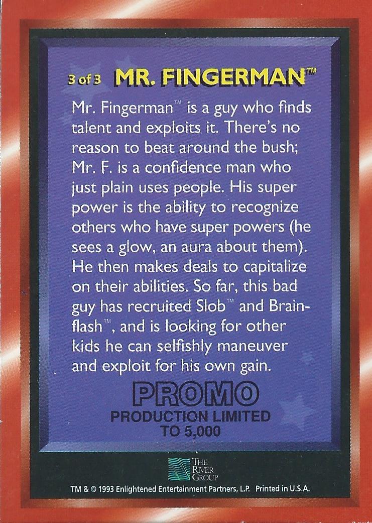 1993 The River Group Dark Dominion Promos #3 Mr. Fingerman back image