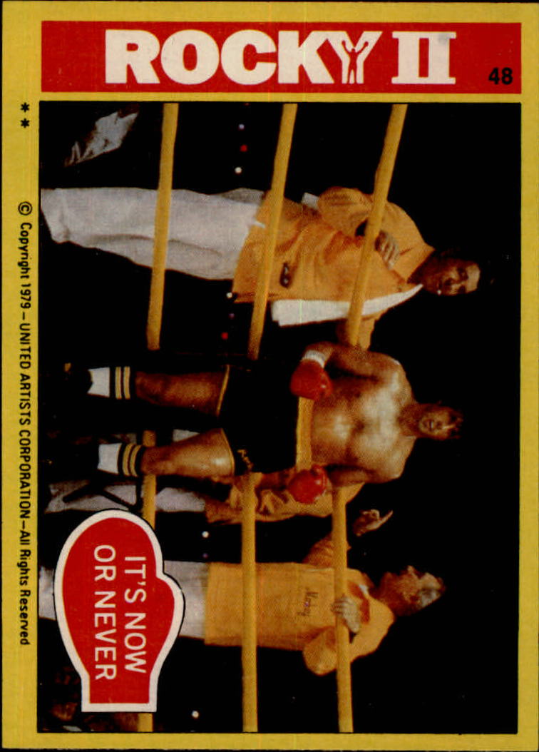 1979 Topps Rocky II #48 It's Now or Never