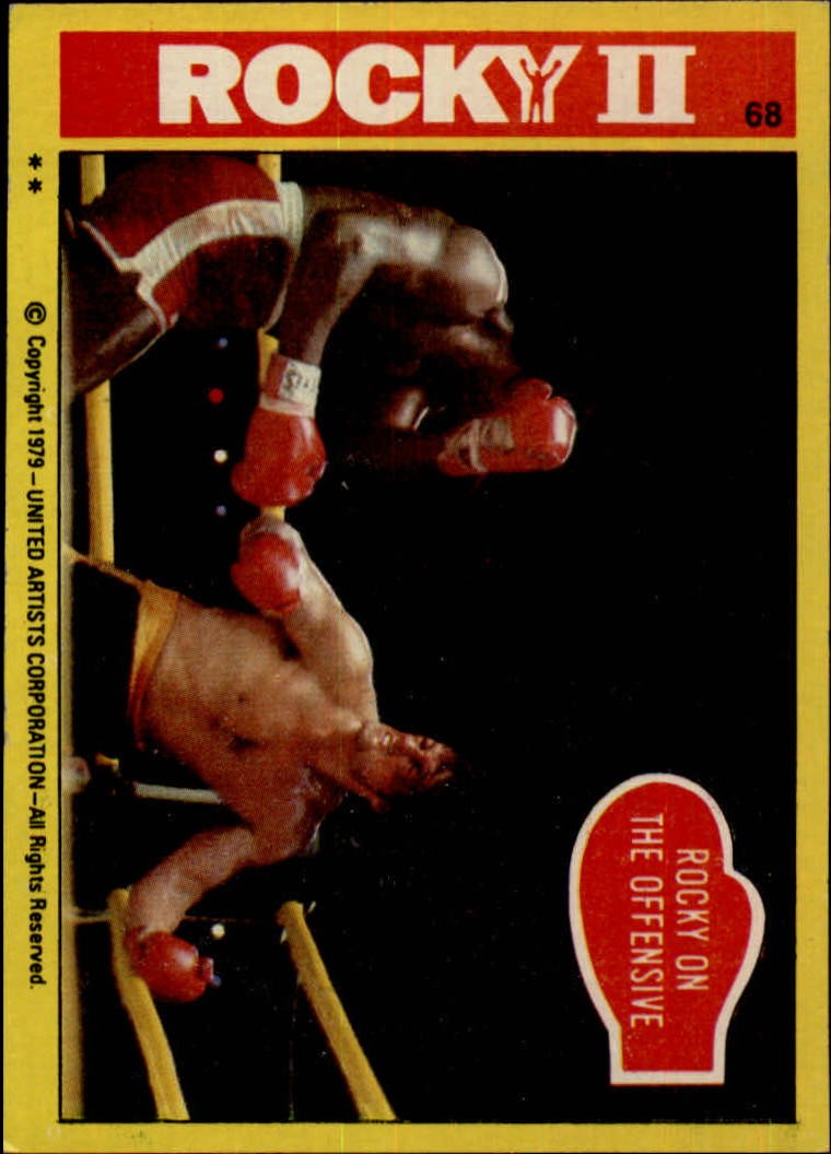 1979 Topps Rocky II #68 Rocky on the Offensive