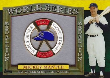 2011 Topps Factory Set Mantle World Series Medallion #3 Mickey Mantle/1961