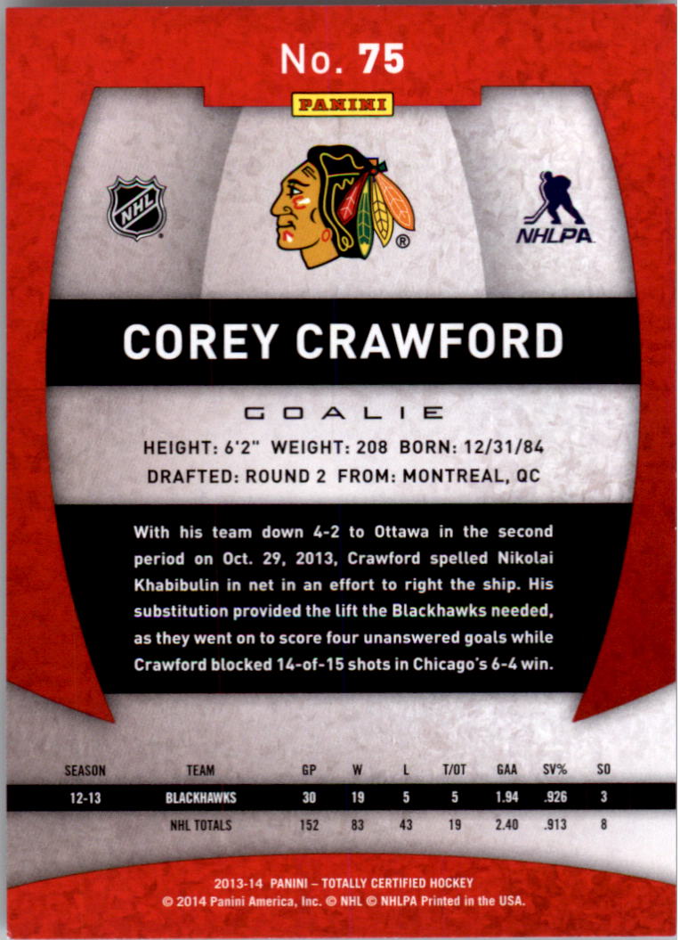 2013-14 Totally Certified #75 Corey Crawford back image