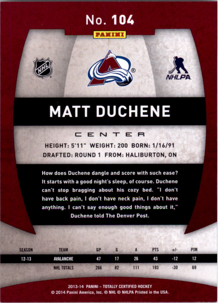 2013-14 Totally Certified #104 Matt Duchene back image