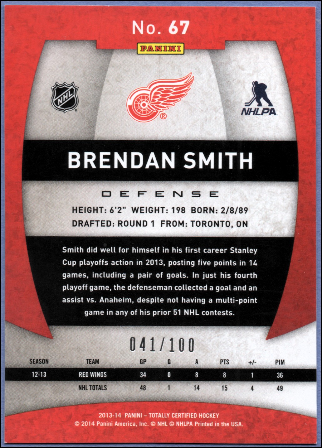 2013-14 Totally Certified Platinum Red #67 Brendan Smith back image
