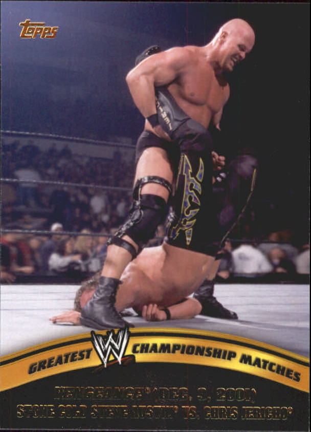 2014 Topps WWE Greatest Championship Matches #18 Vengeance/Stone Cold Steve Austin vs. Chris Jericho