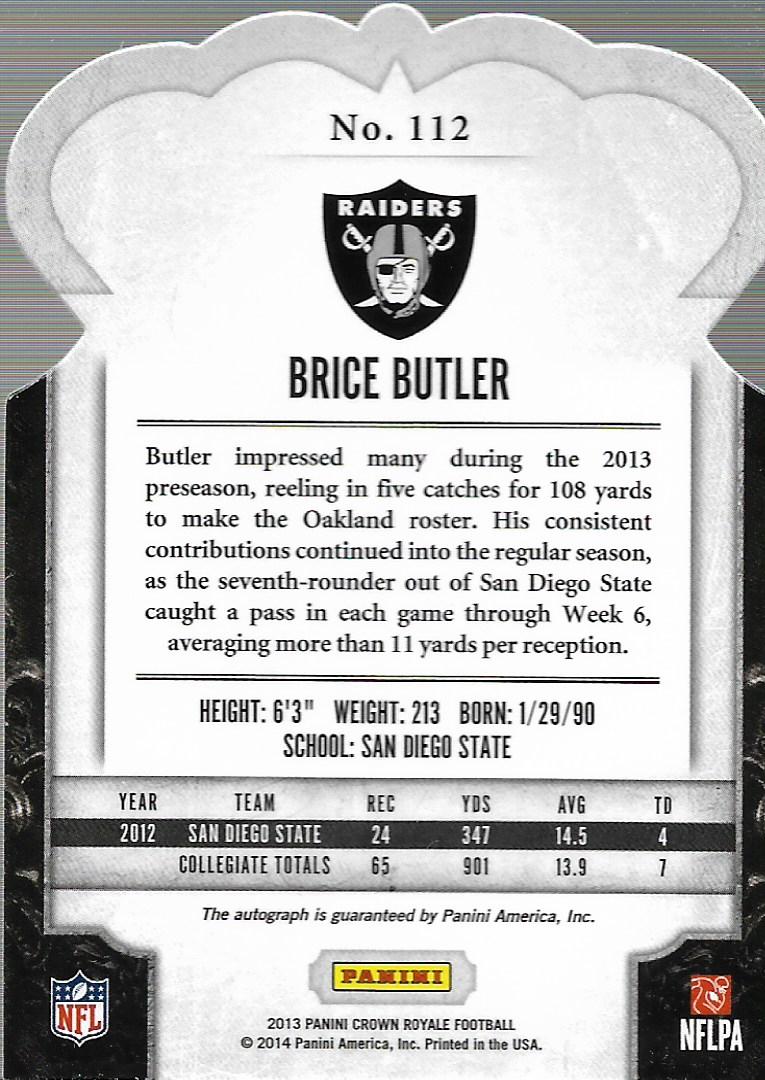 2013 Crown Royale Rookie Signatures #112 Brice Butler/150 back image