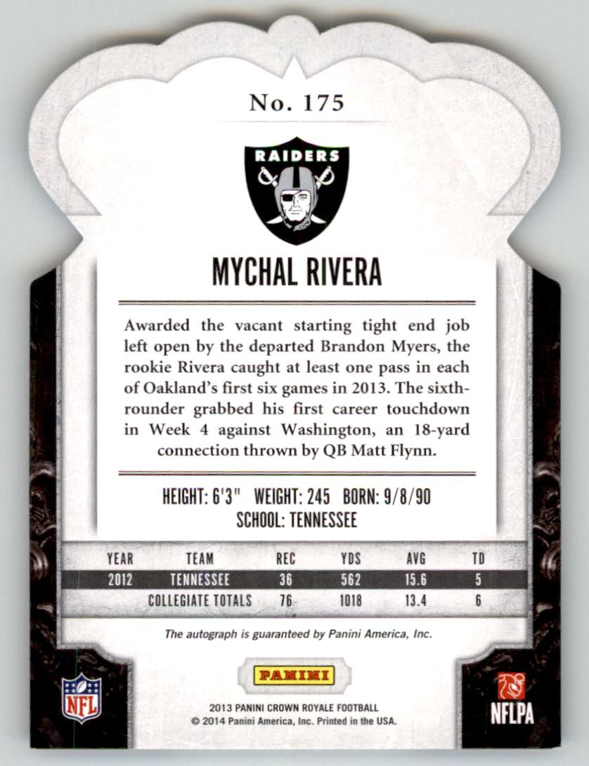 2013 Crown Royale Rookie Signatures Silver Holofoil #175 Mychal Rivera back image