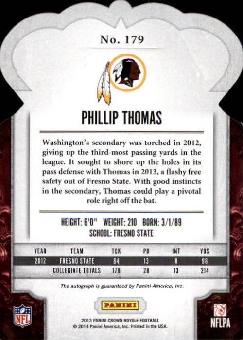 2013 Crown Royale Rookie Signatures Purple #179 Phillip Thomas back image