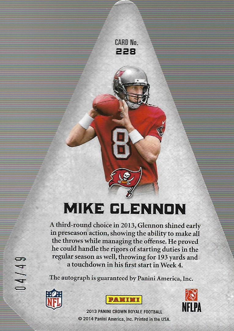2013 Crown Royale Panini's Choice Autographs Silver #228 Mike Glennon back image