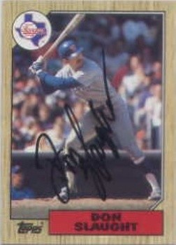 1987 Topps #308 Don Slaught HAND AUTOGRAPHED
