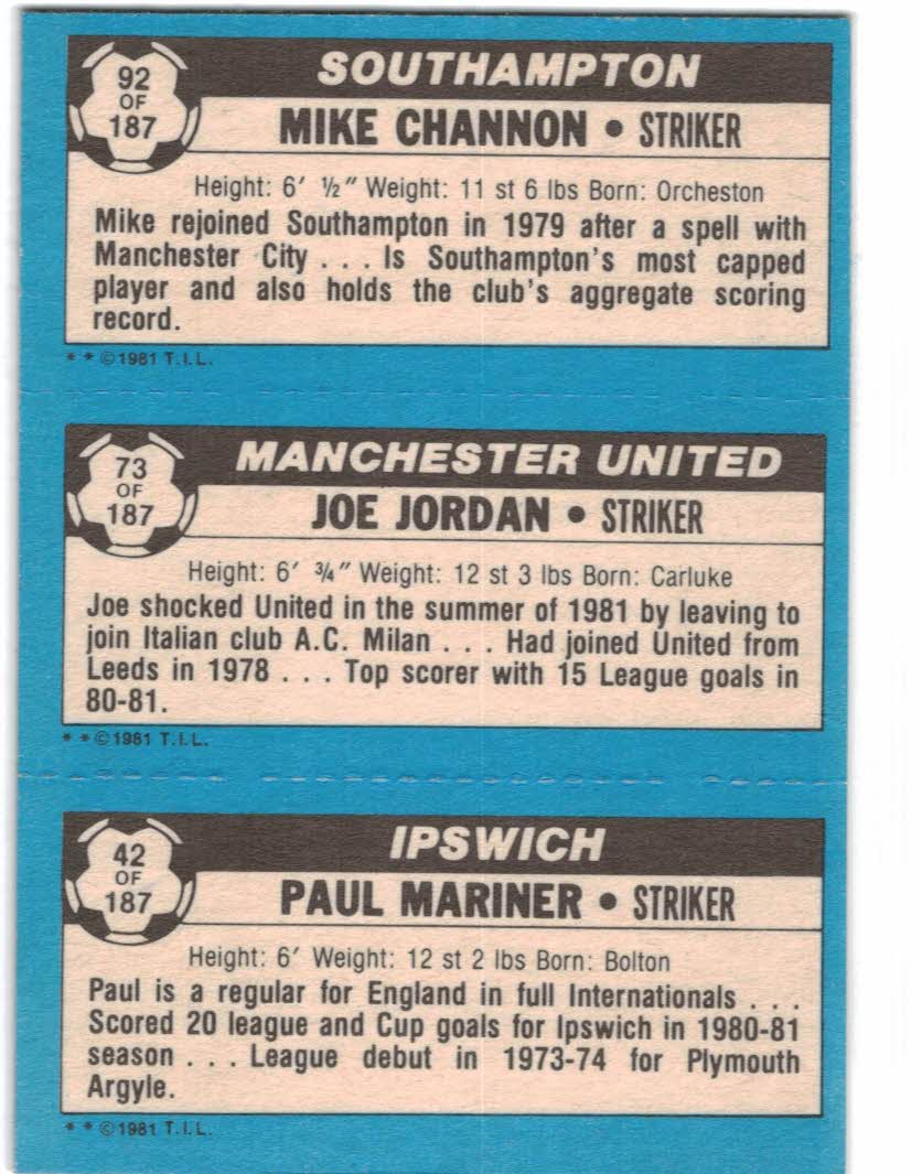 1981-82 Topps English League #42A 42 Paul Mariner/73 Joe Jordan/92 Mike Channon back image