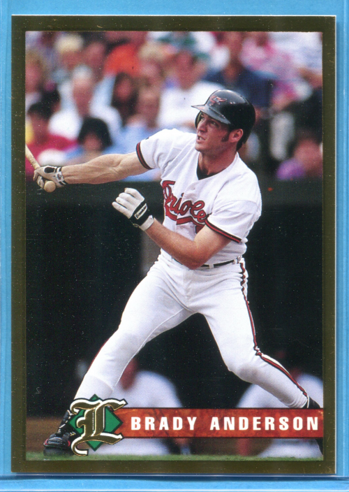 1993 Legends Gold Foil Baseball Card #9 Brady Anderson - NM-MT