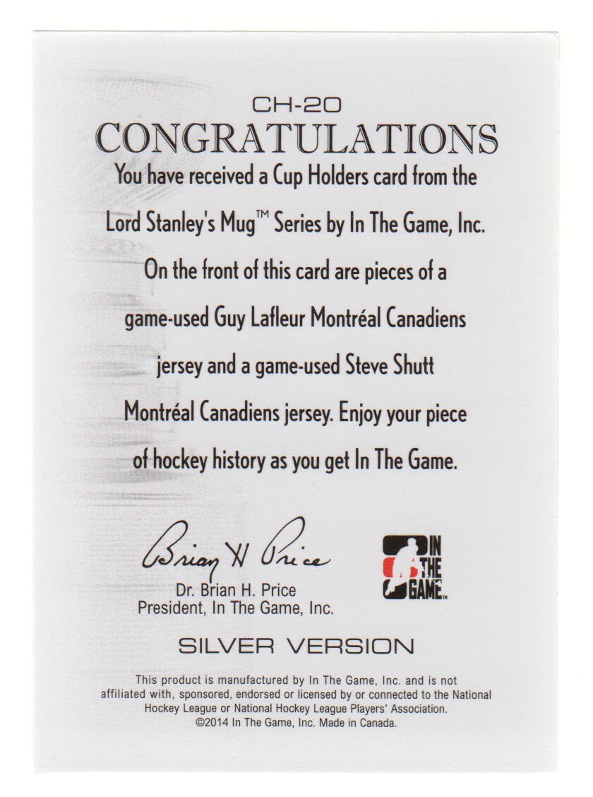 2013-14 ITG Lord Stanley's Mug Cup Holders Jerseys #CH20 Guy Lafleur/Steve Shutt/80* back image