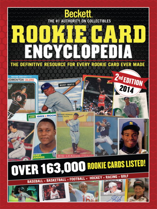 Beckett Rookie Card Encyclopedia 2nd Edition 2014