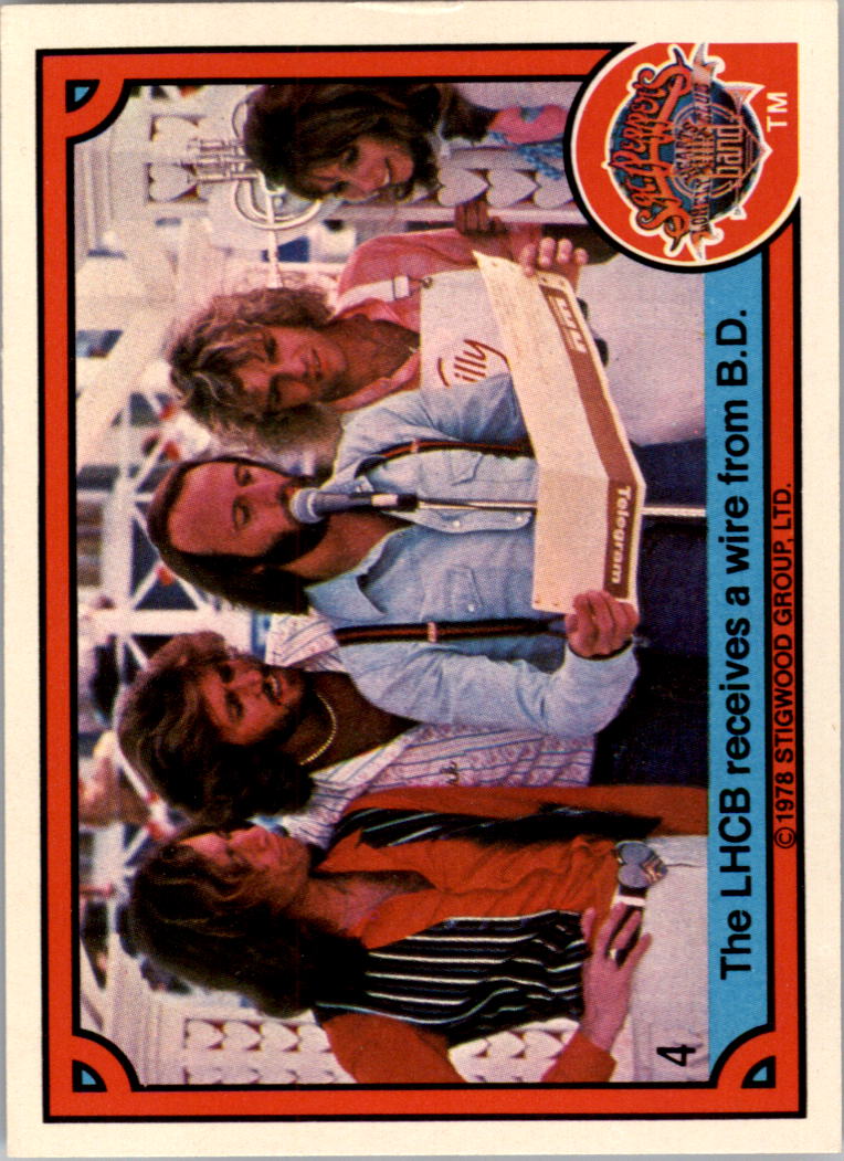 1978 Donruss Sgt. Pepper's Lonely Hearts Club Band #4 The LHCB receives a wire from B.D.