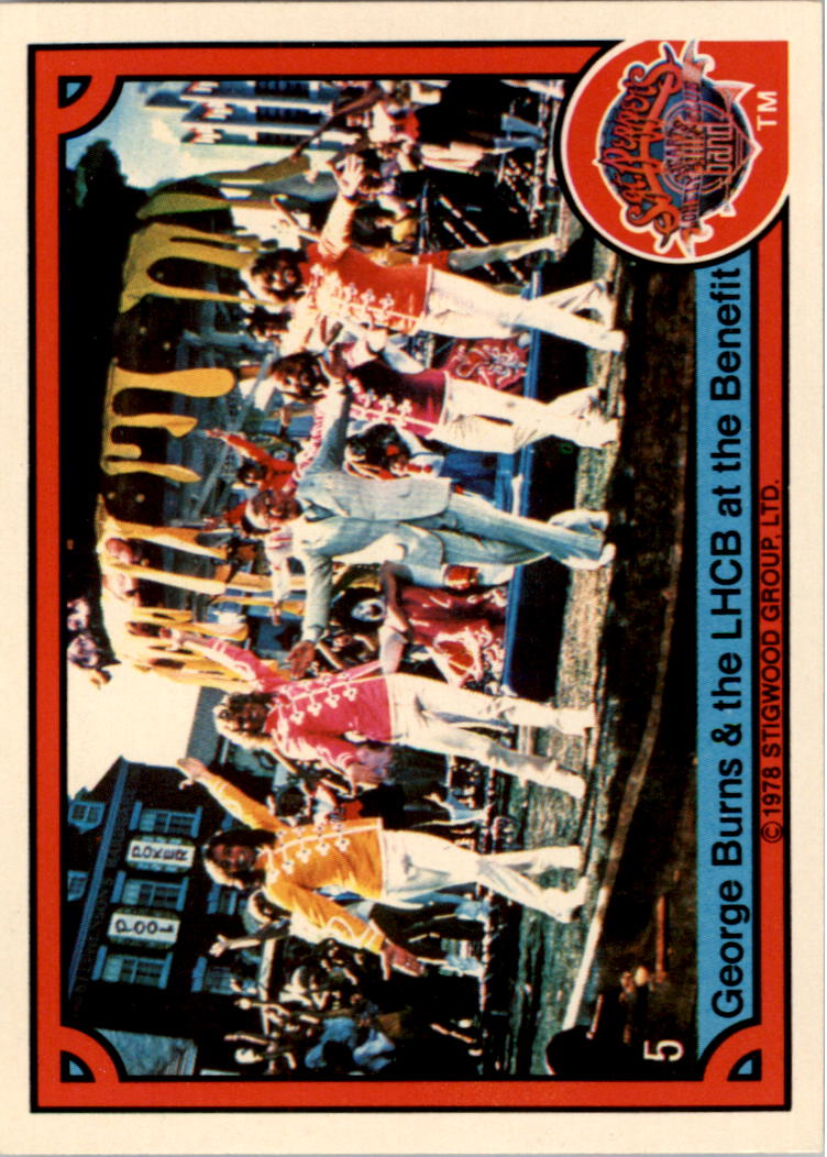 1978 Donruss Sgt. Pepper's Lonely Hearts Club Band #5 George Burns & the LHCB at the Benefit