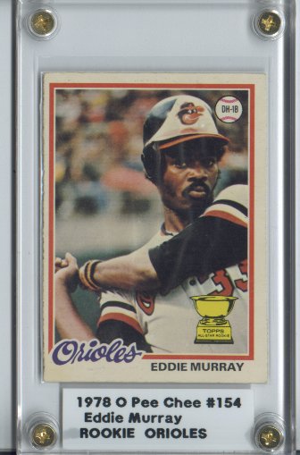 1978 O-Pee-Chee #154 Eddie Murray RC!