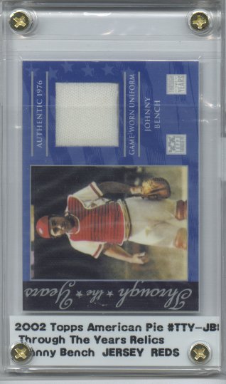 2002 Topps American Pie Through the Years Relics #JB Johnny Bench Uniform