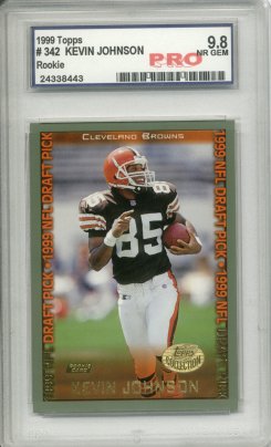 Kevin Johnson 1999 Topps Collection #342 Parallel RC, Graded Nr Gem 9.8